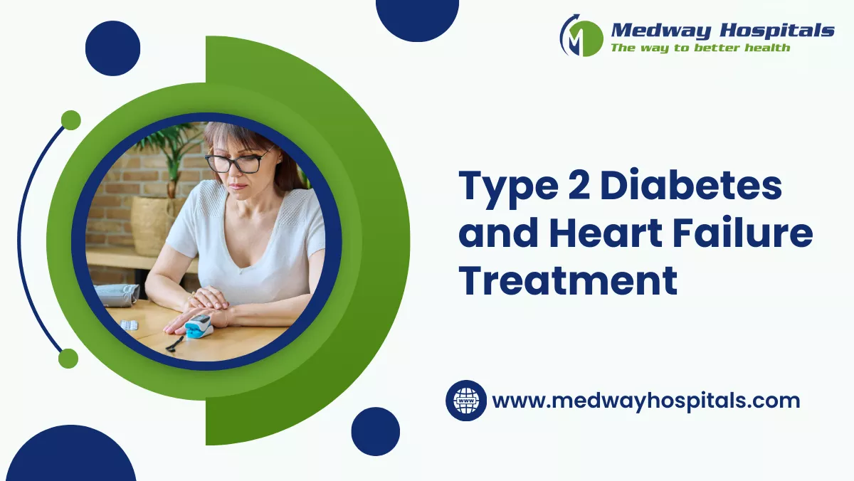 Type 2 Diabetes and Heart Failure Treatment