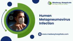 Human Metapneumovirus Infection