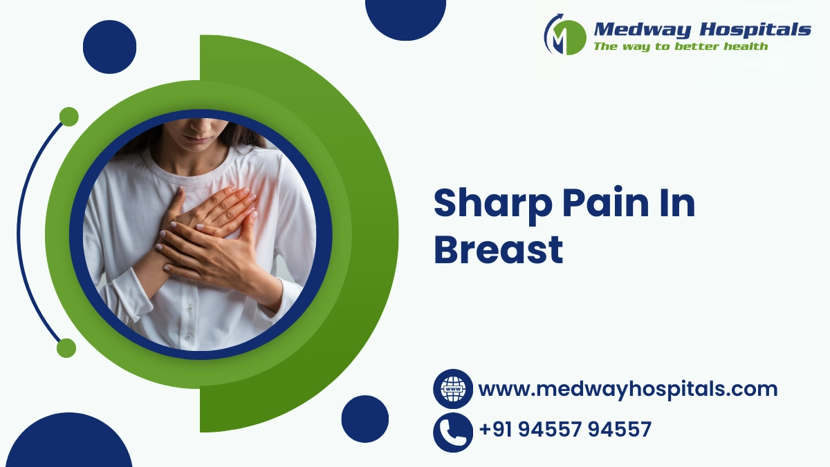 Sharp Pain in Breast